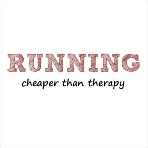 Running is cheaper than therapy image