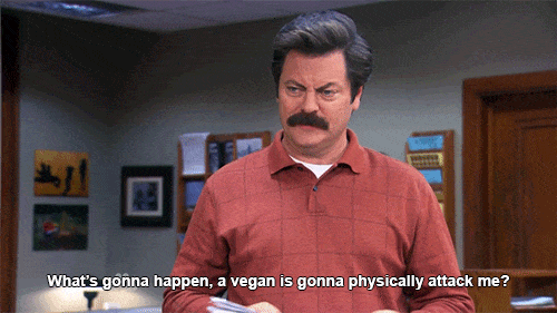 Nick Offerman as Ron Swanson in Parks & Rec (TV Show) making fun of vegans weak abilities.