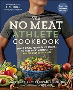 Cover of The No Meat Athlete Cookbook by Matt Frazier